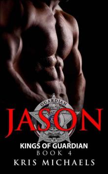 Jason (Kings of Guardian #4) Read online