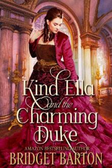 Kind Ella and the Charming Duke_A Historical Regency Romance Read online