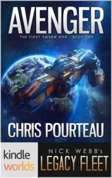 Legacy Fleet: Avenger (Kindle Worlds) (The First Swarm War Book 2) Read online