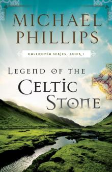 Legend of the Celtic Stone Read online