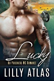 Lucky (No Prisoners MC Book 4) Read online