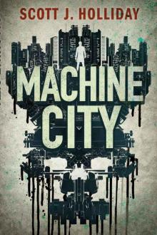 Machine City: A Thriller (Detective Barnes Book 2) Read online