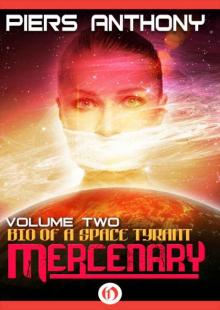 Mercenary (Bio of a Space Tyrant Book 2) Read online