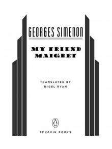 My Friend Maigret Read online