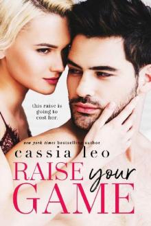 Raise Your Game: A Stand-Alone Romantic Comedy Read online