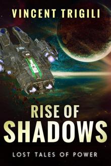 Rise of Shadows Read online