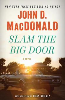 Slam the Big Door Read online