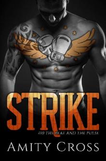 Strike (The Beat and The Pulse #10) Read online