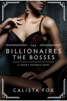 The Billionaires: The Bosses Read online