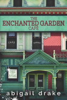 The Enchanted Garden Cafe Read online