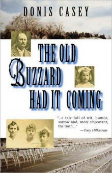 The Old Buzzard Had It Coming Read online