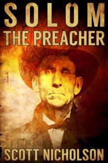 The Preacher: A Supernatural Thriller (Solom Book 3) Read online