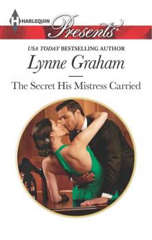 The Secret His Mistress Carried Read online