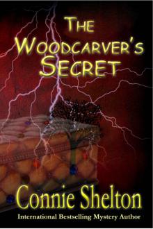 The Woodcarver's Secret (Samantha Sweet Mysteries) Read online