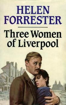 Three Women of Liverpool Read online