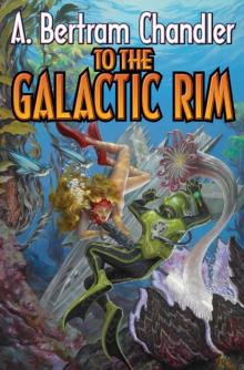 To the Galactic Rim: The John Grimes Saga Read online