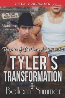 Tyler's Transformation [The Men of the Crazy Angle Ranch 1] (Siren Publishing Classic ManLove) Read online
