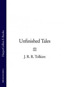 Unfinished Tales Read online