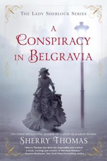 A Conspiracy in Belgravia Read online