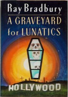 A Graveyard for Lunatics cm-2 Read online