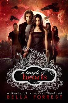 A Shade of Vampire 44: A Tangle of Hearts Read online