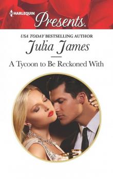 A Tycoon to Be Reckoned With (Harlequin Presents) Read online