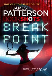 Break Point: BookShots Read online