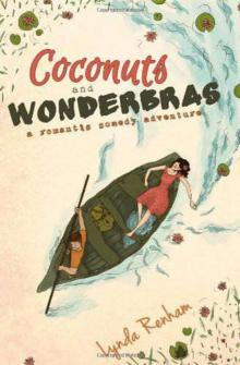 Coconuts and Wonderbras Read online