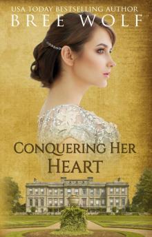 Conquering her Heart Read online