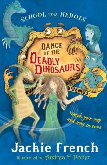 Dance of the Deadly Dinosaurs Read online
