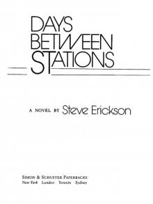 Days Between Stations Read online