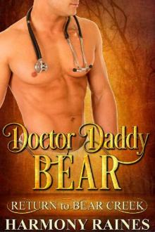 Doctor Daddy Bear (Return to Bear Creek Book 8) Read online