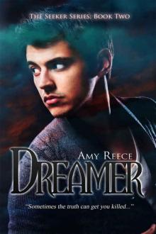 Dreamer (The Seeker Series Book 2) Read online