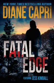 Fatal Edge: A Jess Kimball Thriller (The Jess Kimball Thrillers Series Book 6) Read online