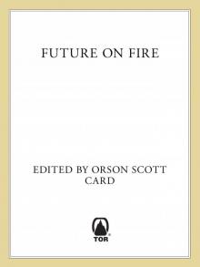 Future on Fire Read online
