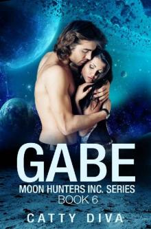 Gabe (Moon Hunter's Inc. Book 6) Read online