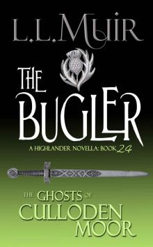 Ghosts of Culloden Moor 24 - The Bugler Read online