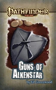 Guns of Alkenstar Read online