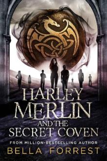Harley Merlin and the Secret Coven Read online
