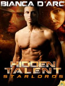 Hidden Talent: StarLords, Book 1 Read online