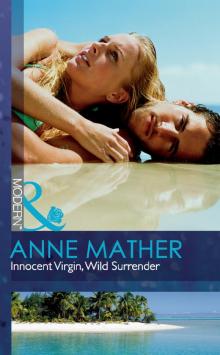 Innocent Virgin, Wild Surrender Read online