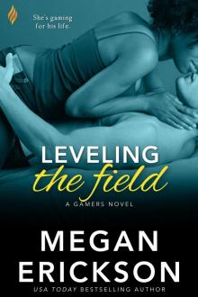 Leveling the Field (Gamers) Read online