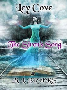 Ley Cove_The Siren's Song Read online