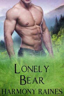 Lonely Bear: BBW Paranormal Shape Shifter Romance (Bear Bluff Clan Book 6) Read online