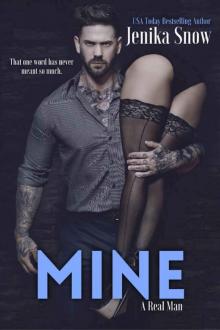 Mine (A Real Man, 13) ( A Real Man) Read online