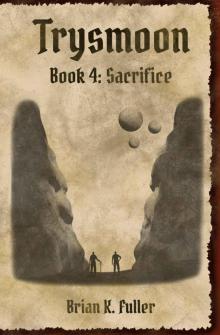 Sacrifice (Book 4) Read online