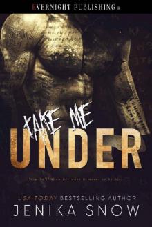 Take Me Under (The Bratva Book 2) Read online