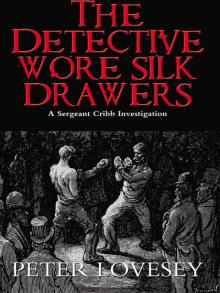 The Detective Wore Silk Drawers Read online
