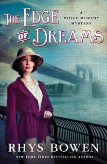 The Edge of Dreams (Molly Murphy Mysteries Book 14) Read online