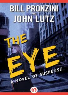 The Eye: A Novel of Suspense Read online